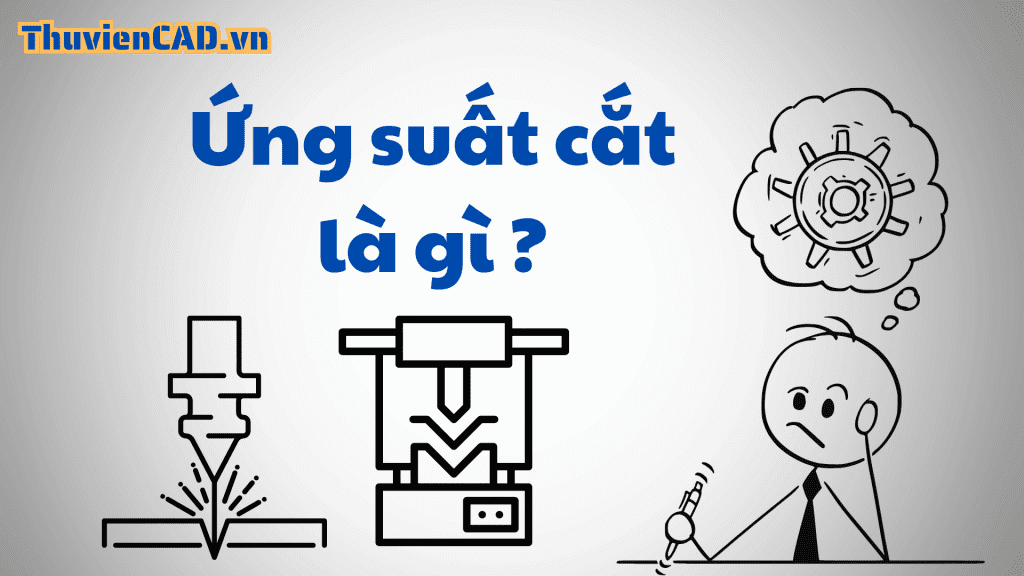 Bài 11. Ứng suất cắt là gì? Công thức tính toán